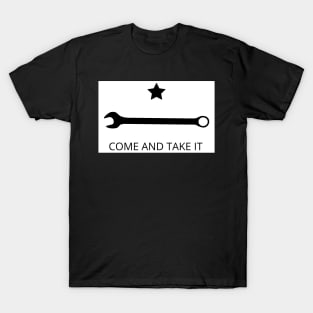 Come and Take It Wrench T-Shirt